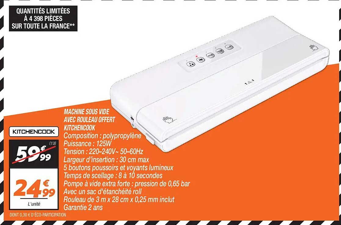 MACHINE SOUS VIDE AVEC ROULEAU OFFERT