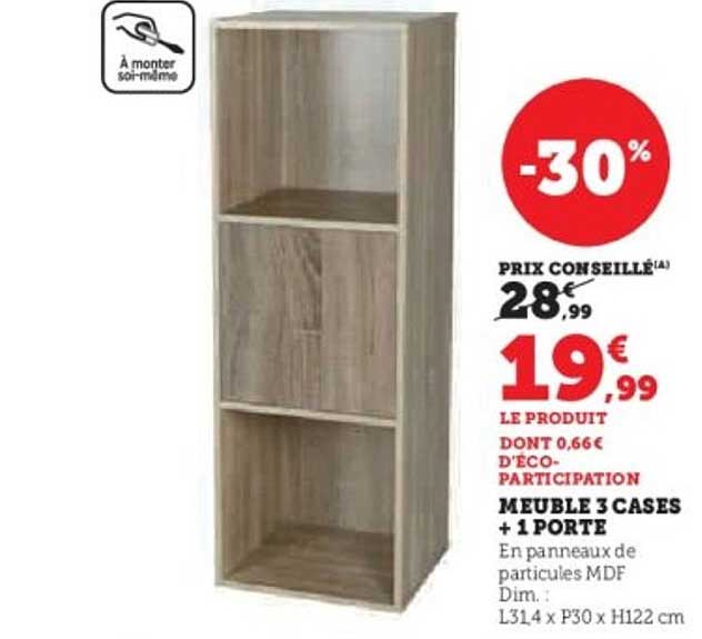 MEUBLE 3 CASES + 1 PORTE