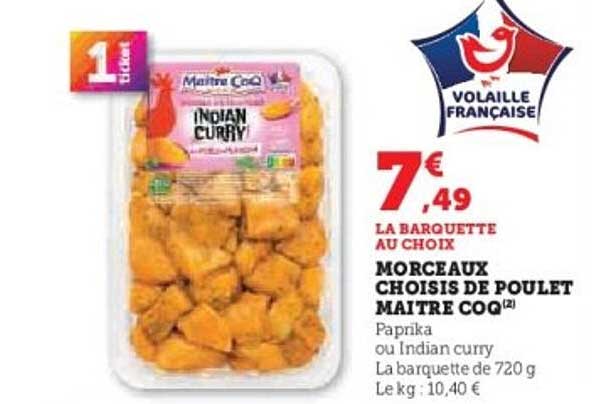MORCEAUX CHOISIS DE POULET MAITRE COQ