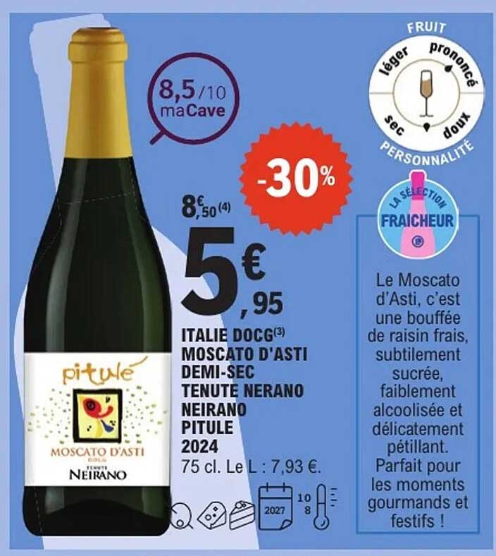 Moscato d'Asti Demi-Sec - 30% de réduction