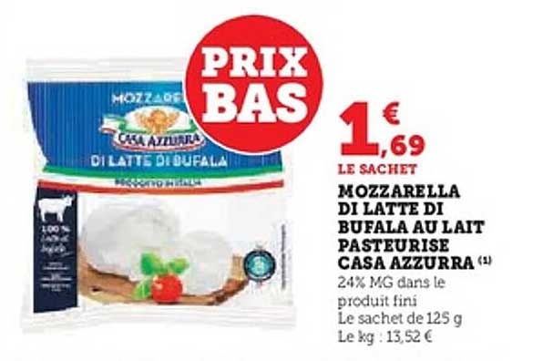 Mozzarella di latte di bufala au lait pasteurisé Casa Azzurra
