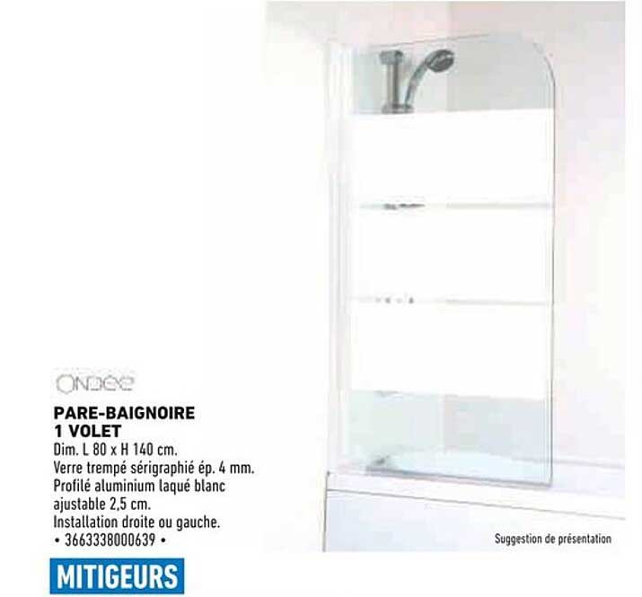 PARE-BAIGNOIRE 1 VOLET