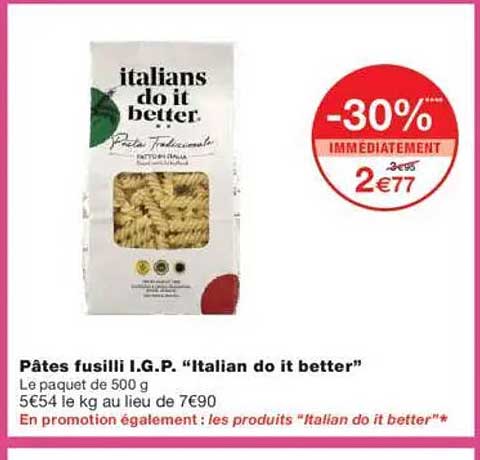Pâtes fusilli I.G.P. "Italian do it better"