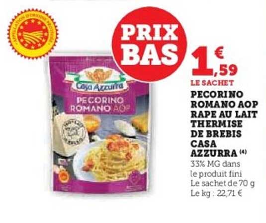 PECORINO ROMANO AOP RAPE AU LAIT THERMISE DE BREBIS CASA AZZURRA