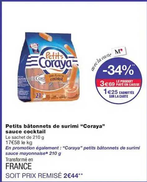 Petits bâtonnets de surimi “Coraya” sauce cocktail