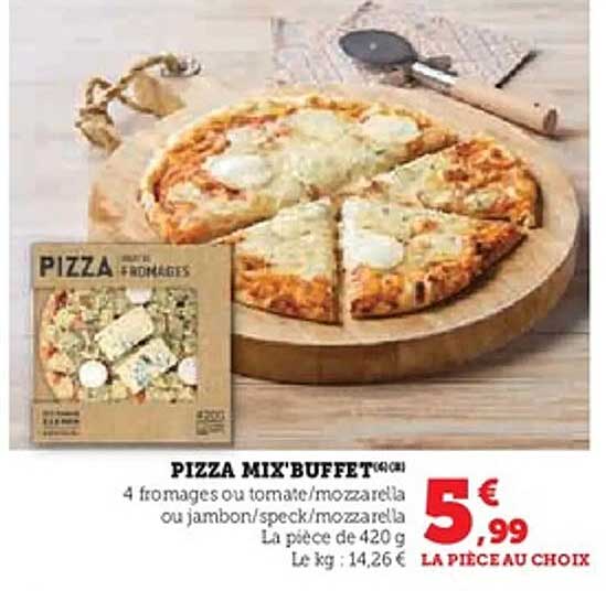 PIZZA MIX'BUFFET