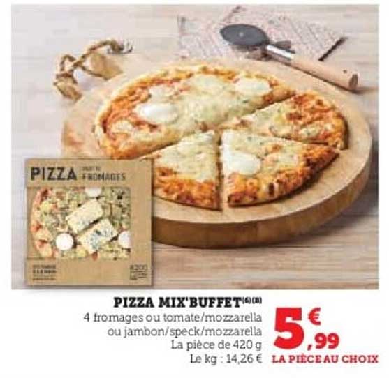 PIZZA MIX'BUFFET