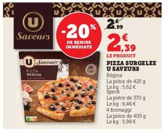 PIZZA SURGELEE U SAVEURS
