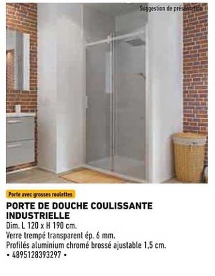 PORTE DE DOUCHE COULISSANTE INDUSTRIELLE