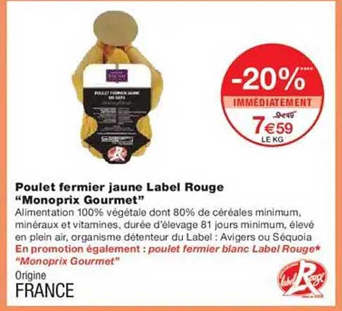Poulet fermier jaune Label Rouge “Monoprix Gourmet”