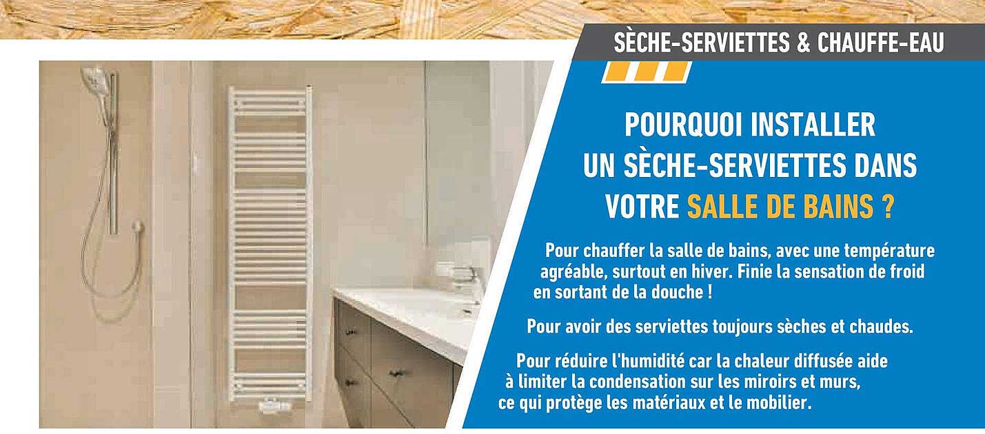 POURQUOI INSTALLER UN SÈCHE-SERVIETTES DANS VOTRE SALLE DE BAINS ?