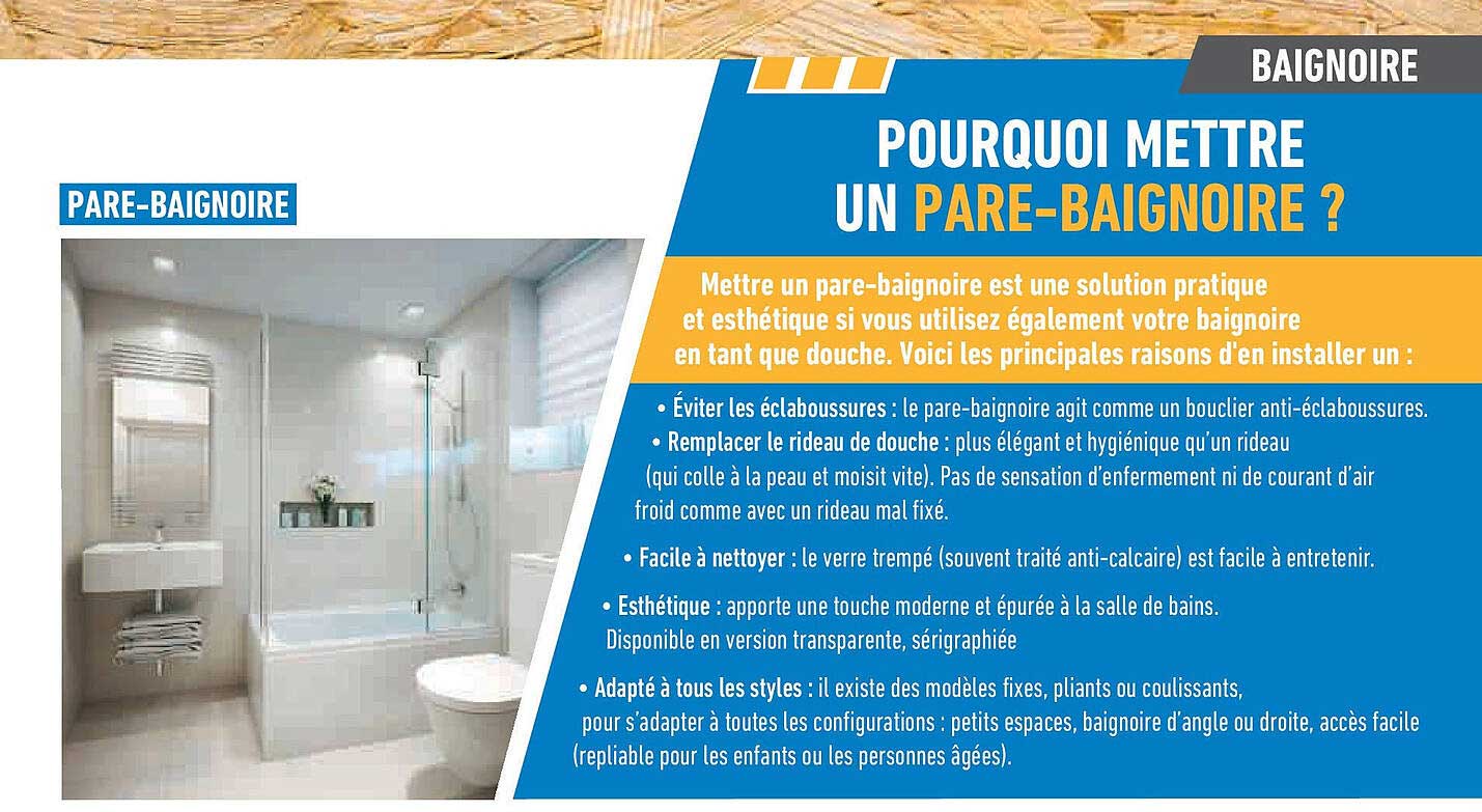 Pourquoi mettre un pare-baigneoire ?