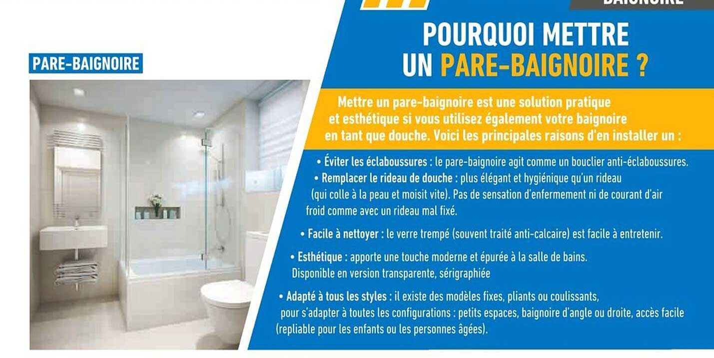 POURQUOI METTRE UN PARE-BAIGNOIRE ?