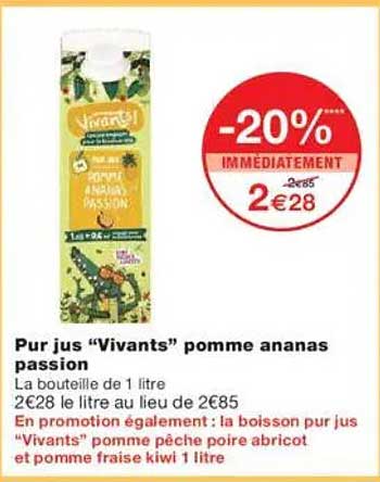 Pur jus “Vivants” pomme ananas passion
