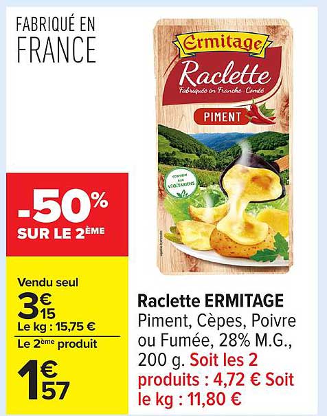 Raclette ERMITAGE Piment, Cèpes, Poivre ou Fumée, 200 g