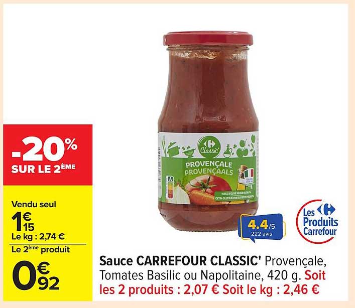 Sauce CARREFOUR CLASSIC' Provençale, Tomates Basilic ou Napolitaine, 420 g.