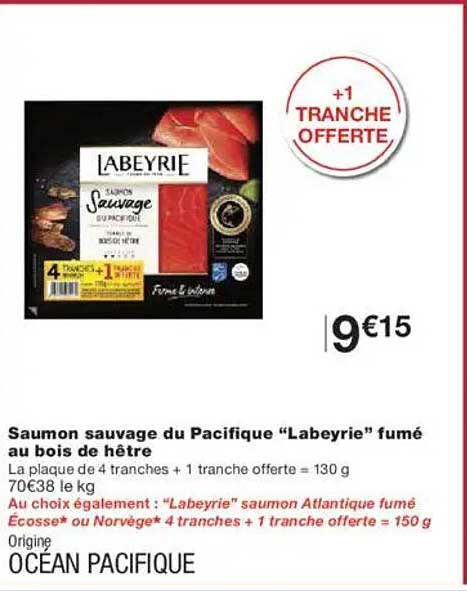 Saumon sauvage du Pacifique “Labeyrie” fumé au bois de hêtre