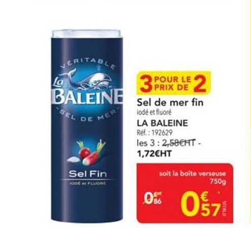 Sel de mer fin iodé et fluoré - LA BALEINE