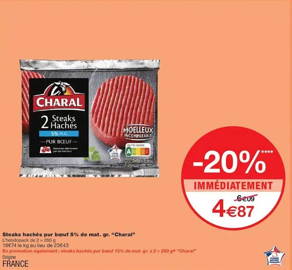 Steaks hachés pur bœuf 5% de mat. gr. "Charal"