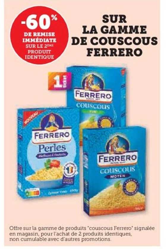 SUR LA GAMME DE COUSCOUS FERRERO