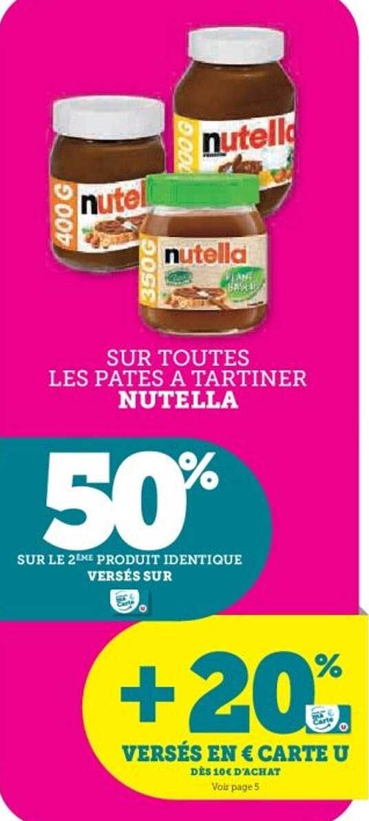 SUR TOUTES LES PATÉS À TARTINER NUTELLA