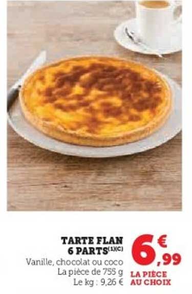 TARTE FLAN 6 PARTS