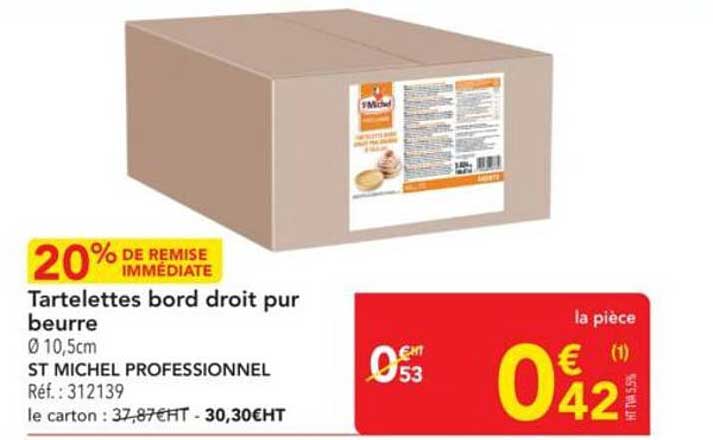 Tartelettes bord droit pur beurre Ø 10,5cm - ST MICHEL PROFESSIONNEL