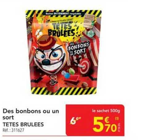 TETES BRULEES