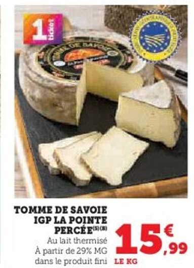 TOMME DE SAVOIE IGP LA POINTE PERCÉE