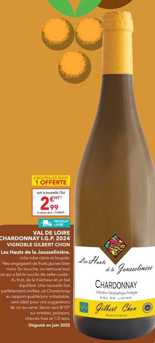 VAL DE LOIRE CHARDONNAY I.G.P. 2024 VIGNOBLE GILBERT CHON