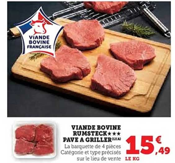 VIANDE BOVINE RUMSTECK ★★★ PAVE À GRILLER