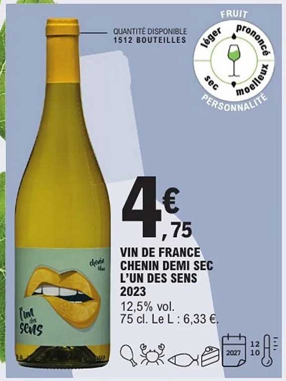 VIN DE FRANCE CHENIN DEMI SEC L’UN DES SENS 2023