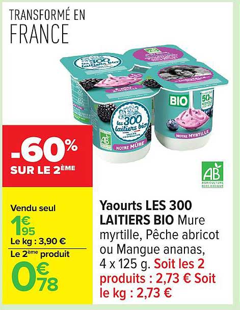 Yaourts LES 300 LAITIERS BIO Mure myrtille, Pêche abricot ou Mangue ananas, 4 x 125 g