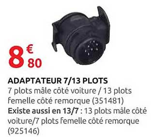 ADAPTATEUR 7/13 PLOTS