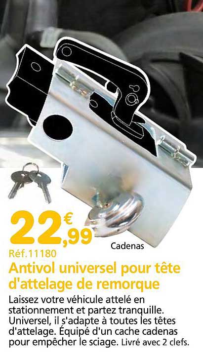 Antivol universel pour tête d'attelage de remorque