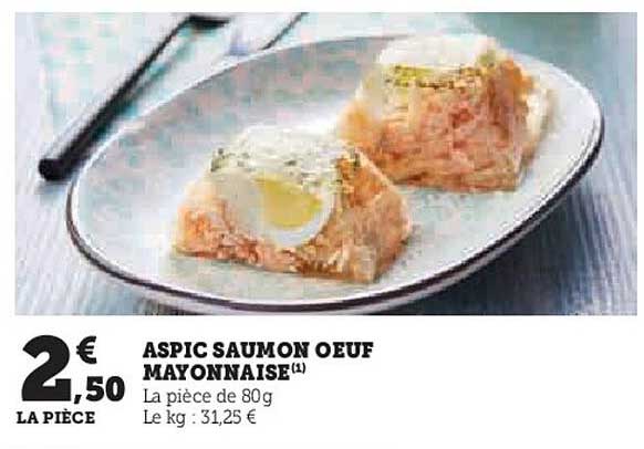ASPIC SAUMON OEUF MAYONNAISE