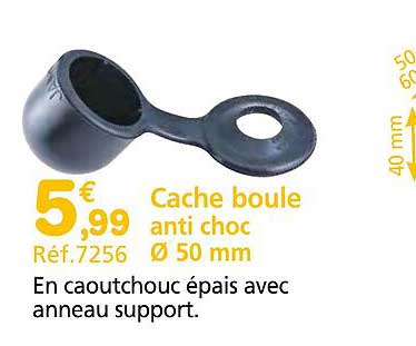 Cache boule anti choc Ø 50 mm