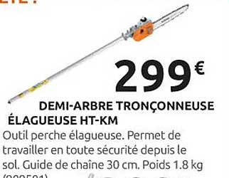 DEMI-ARBRE TRONÇONNEUSE ÉLAGUEUSE HT-KM