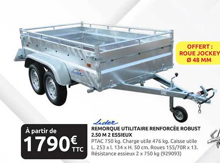 REMORQUE UTILITAIRE RENFORCÉE ROBUST 2.50 M 2 ESSIEUX