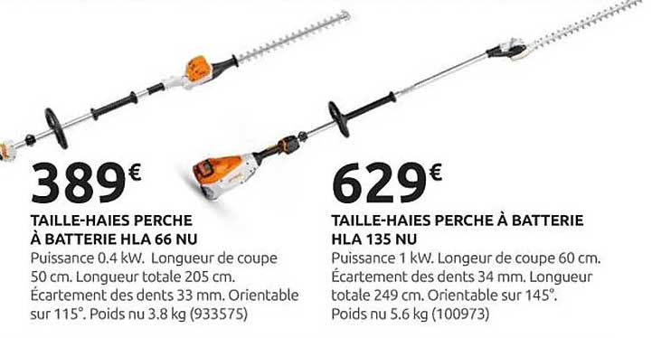 TAILLE-HAIES PERCHÉE À BATTERIE HLA 66 NU  
TAILLE-HAIES PERCHÉE À BATTERIE HLA 135 NU