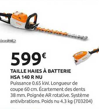 TAILLES HAIES À BATTERIE HSA 140 R NU