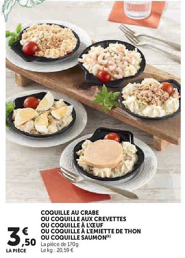 COQUILLE AU CRABE OU COQUILLE AUX CREVETTES OU COQUILLE À L'ŒUF OU COQUILLE À L'ÉMIETTE DE THON OU COQUILLE SAUMON