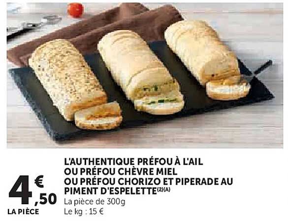 L'AUTHENTIQUE PRÉFOU À L'AIL OU PRÉFOU CHÈVRE MIEL OU PRÉFOU CHORIZO ET PIPERADE AU PIMENT D'ESPELTTE