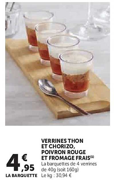 VERRINES THON ET CHORIZO, POIVRON ROUGE ET FROMAGE FRAIS