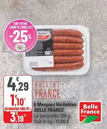 6 Merguez Véritables BELLE FRANCE