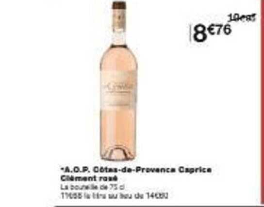 *A.O.P. Côtes-de-Provence Caprice Clément rosé