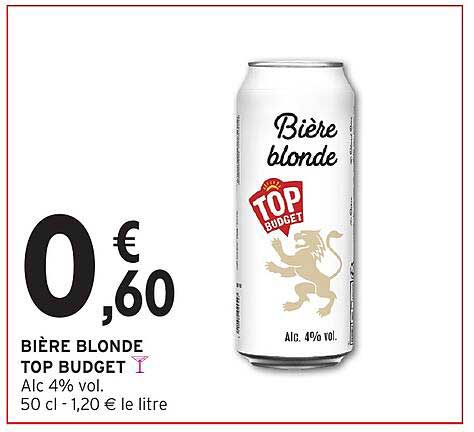 BIÈRE BLONDE TOP BUDGET