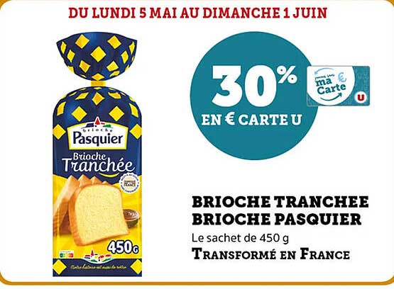 Brioche Tranchée Brioche Pasquier