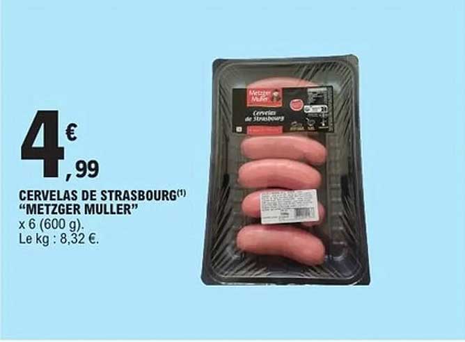 CERVELAS DE STRASBOURG METZGER MULLER x 6 (600 g)