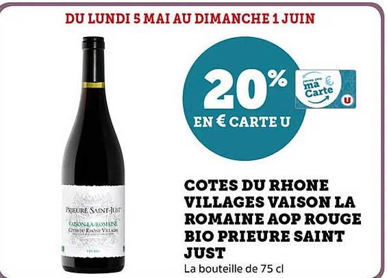 COTES DU RHONE VILLAGES VAISON LA ROMAINE AOP ROUGE BIO PRIEURE SAINT JUST